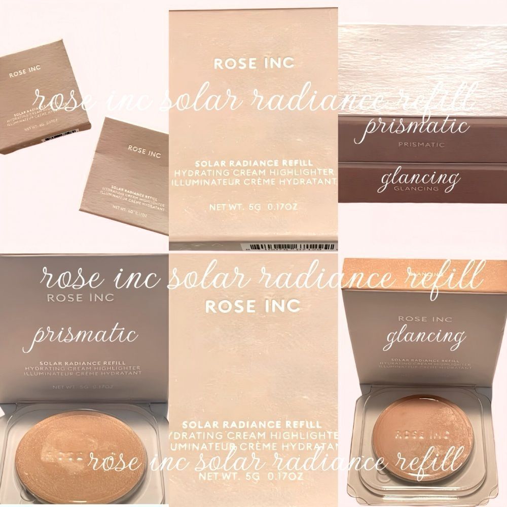 ROSE INC SOLAR RADIANCE REFILLS HYDRATING CREAM HIGHLIGHTER GLANCING + PRISMATIC